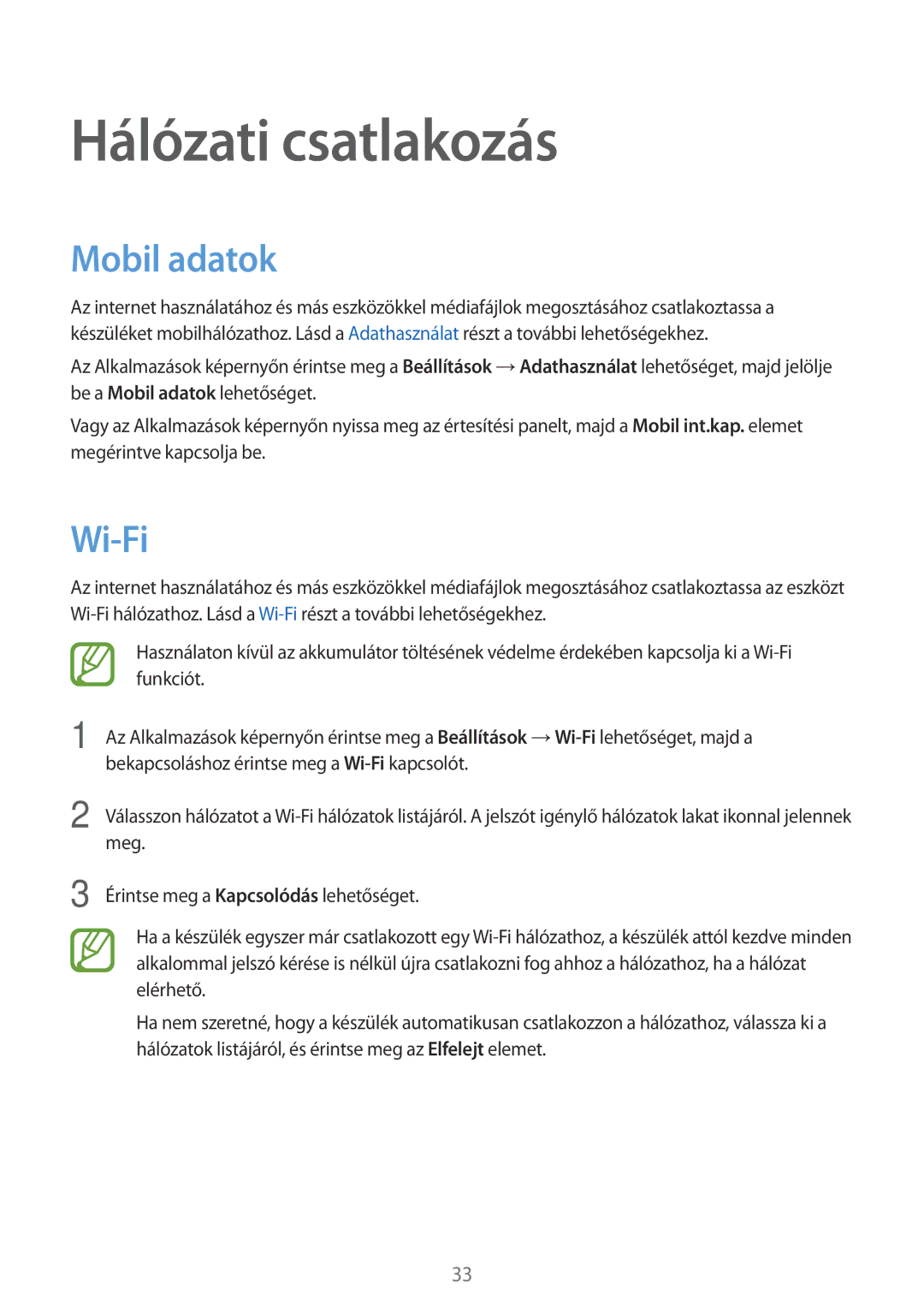 Samsung SM-G530FZWAUPC, SM-G530FZWAPRT, SM-G530FZAAPLS, SM-G530FZWATPL manual Hálózati csatlakozás, Mobil adatok, Wi-Fi 