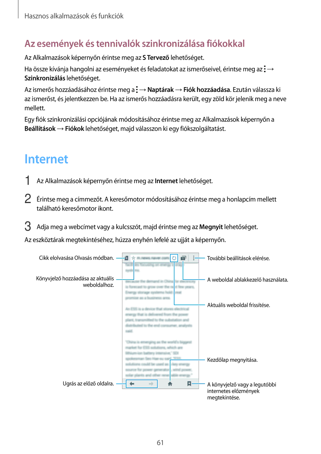 Samsung SM-G530FZWAUPC, SM-G530FZWAPRT, SM-G530FZAAPLS manual Internet, Az események és tennivalók szinkronizálása fiókokkal 