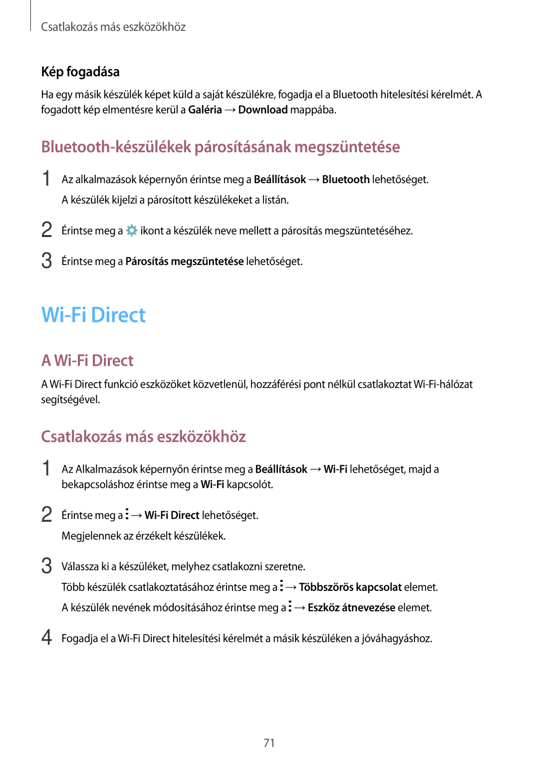 Samsung SM-G530FZWAATO manual Wi-Fi Direct, Bluetooth-készülékek párosításának megszüntetése, Csatlakozás más eszközökhöz 