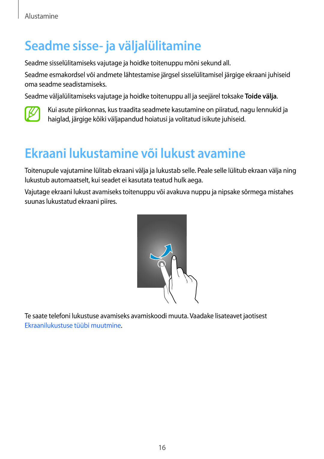 Samsung SM-G530FZDASEB, SM-G530FZWASEB manual Seadme sisse- ja väljalülitamine, Ekraani lukustamine või lukust avamine 