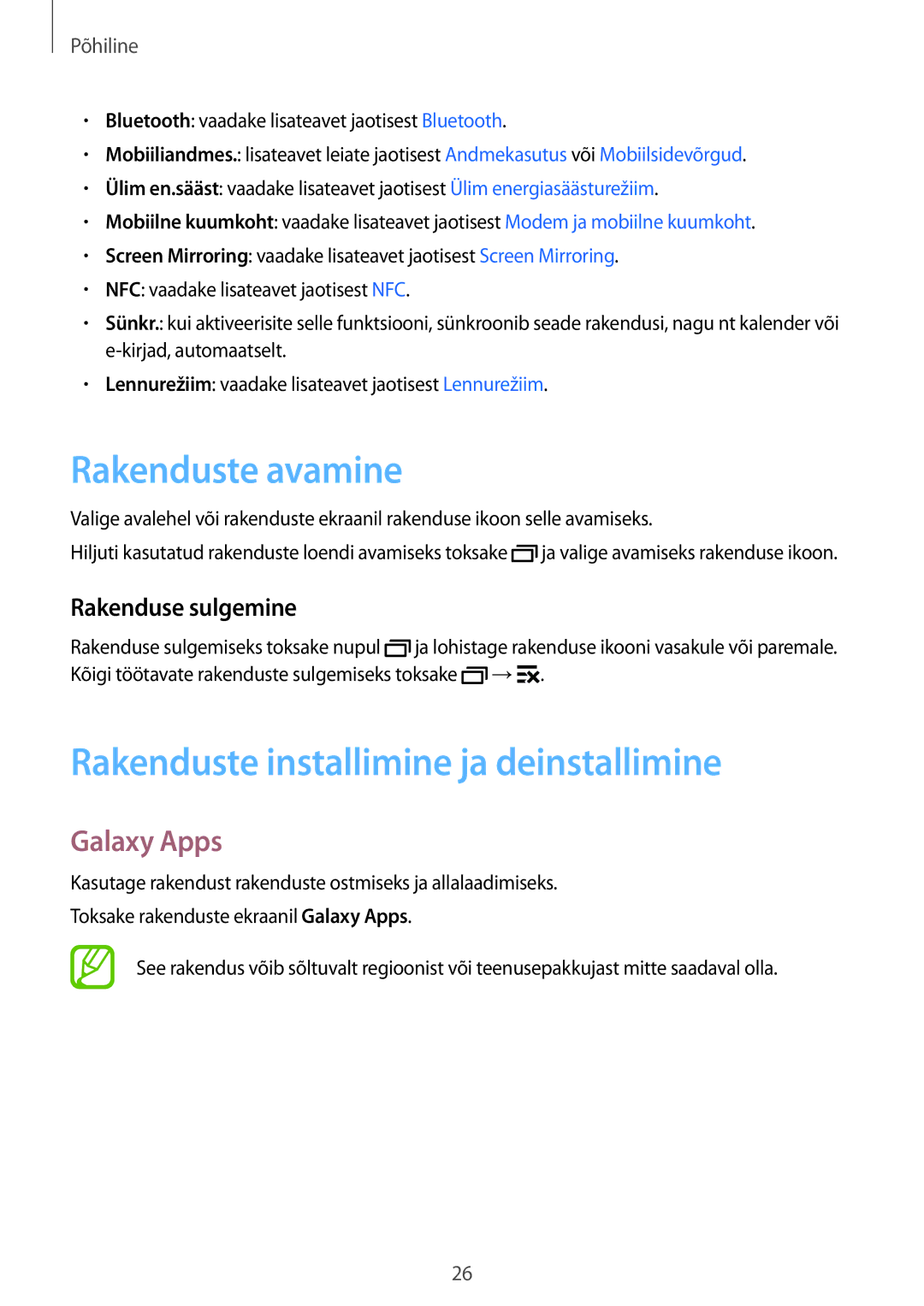 Samsung SM-G530FZAASEB Rakenduste avamine, Rakenduste installimine ja deinstallimine, Galaxy Apps, Rakenduse sulgemine 