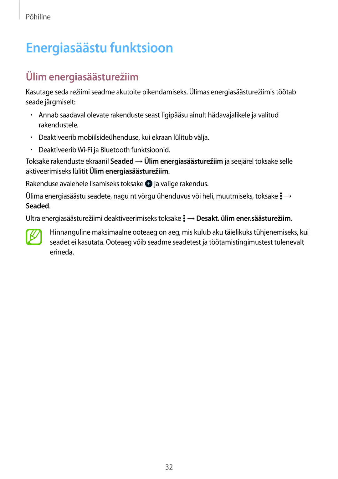 Samsung SM-G530FZAASEB, SM-G530FZWASEB, SM-G530FZDASEB manual Energiasäästu funktsioon, Ülim energiasäästurežiim 