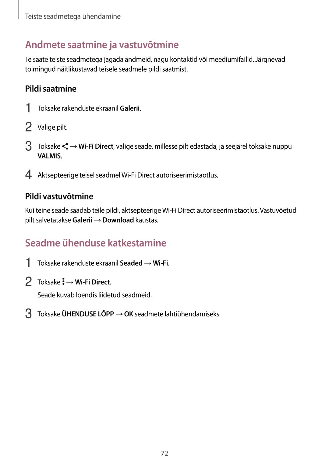 Samsung SM-G530FZWASEB, SM-G530FZDASEB manual Seadme ühenduse katkestamine, Toksake rakenduste ekraanil Galerii Valige pilt 