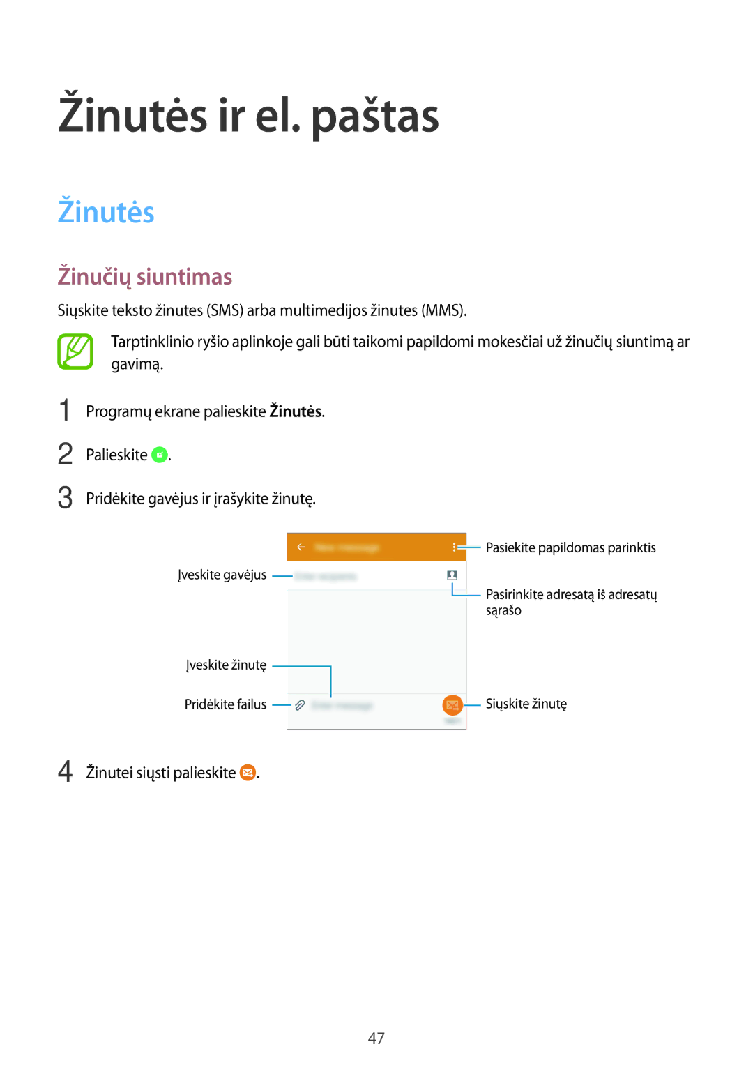 Samsung SM-G530FZAASEB, SM-G530FZWASEB, SM-G530FZDASEB manual Žinutės ir el. paštas, Žinučių siuntimas 