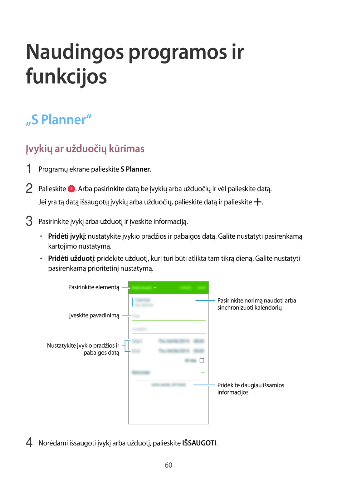 Samsung SM-G530FZWASEB, SM-G530FZDASEB, SM-G530FZAASEB manual „S Planner, Įvykių ar užduočių kūrimas 