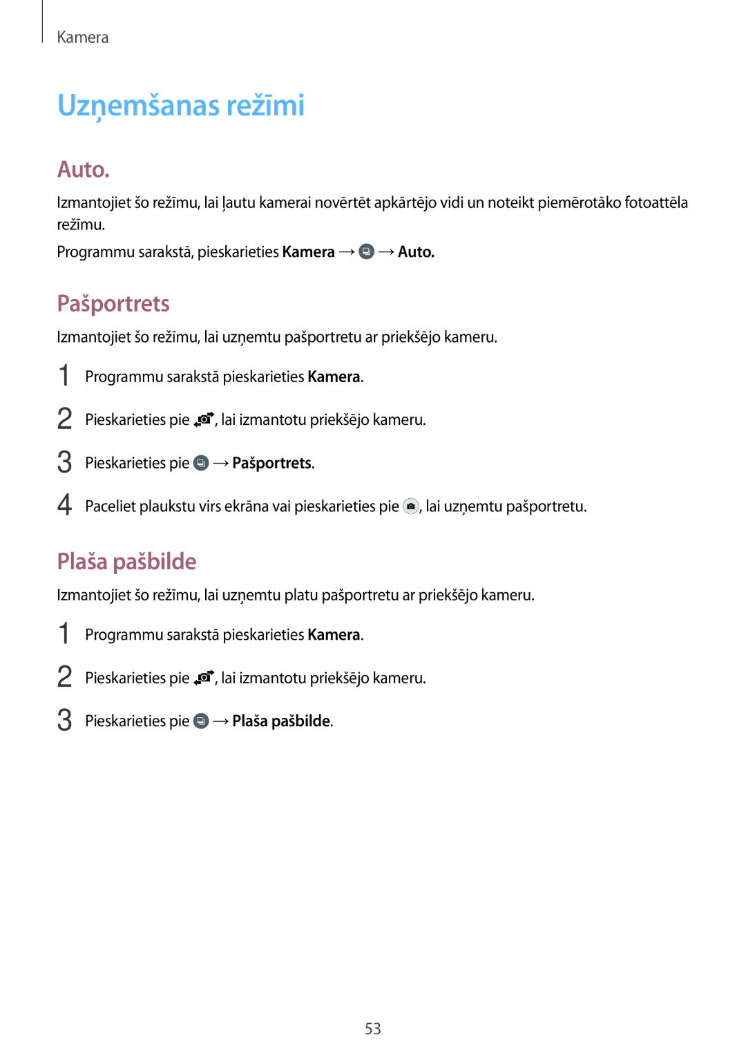 Samsung SM-G530FZAASEB, SM-G530FZWASEB, SM-G530FZDASEB manual Uzņemšanas režīmi, Auto, Pašportrets, Plaša pašbilde 