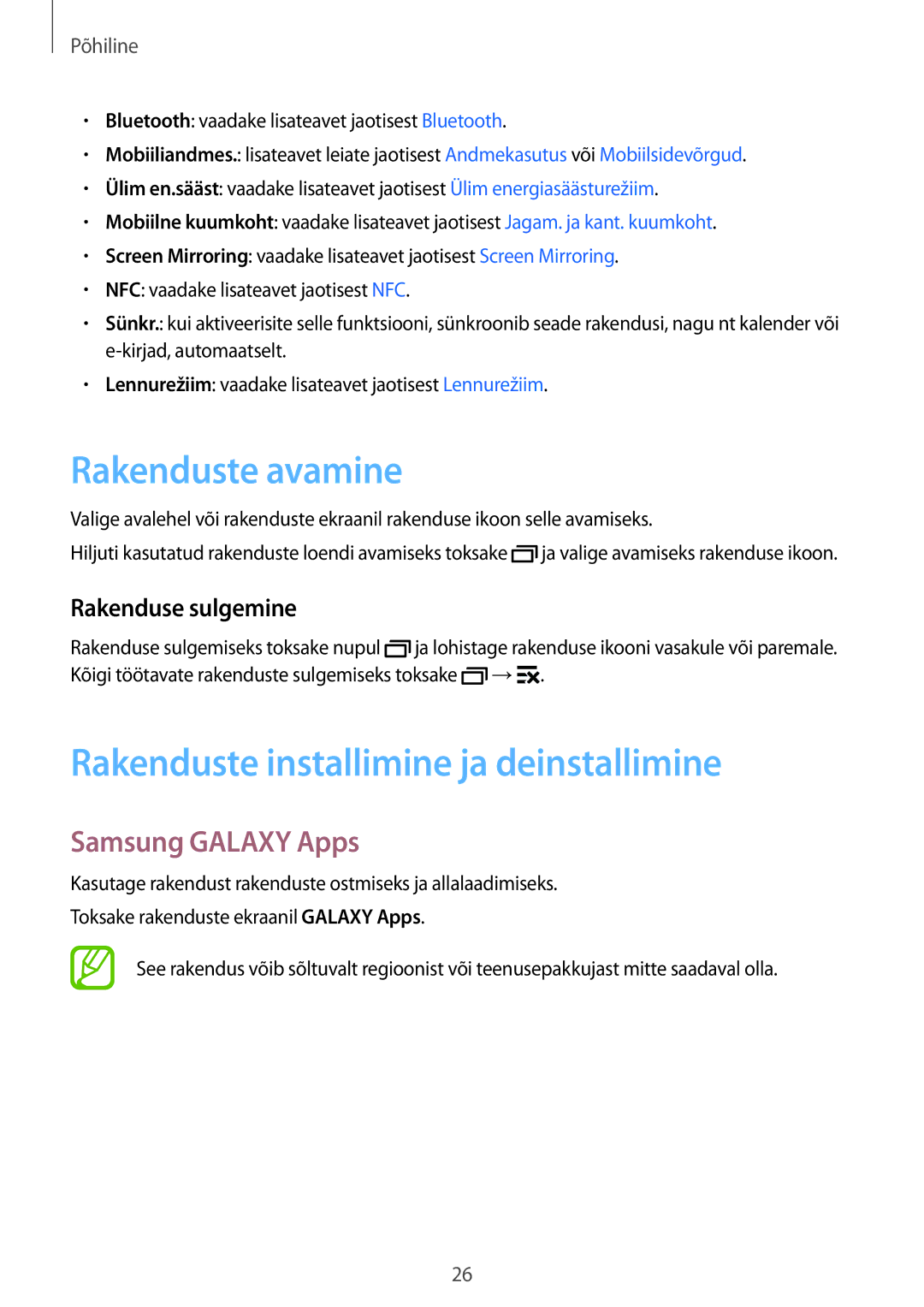 Samsung SM-G530FZAASEB, SM-G530FZWASEB Rakenduste avamine, Rakenduste installimine ja deinstallimine, Samsung Galaxy Apps 