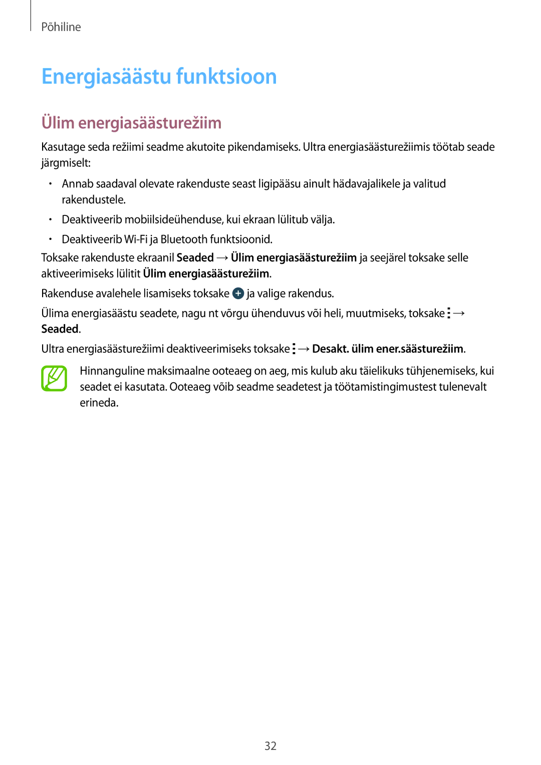 Samsung SM-G530FZAASEB, SM-G530FZWASEB, SM-G530FZDASEB manual Energiasäästu funktsioon, Ülim energiasäästurežiim 