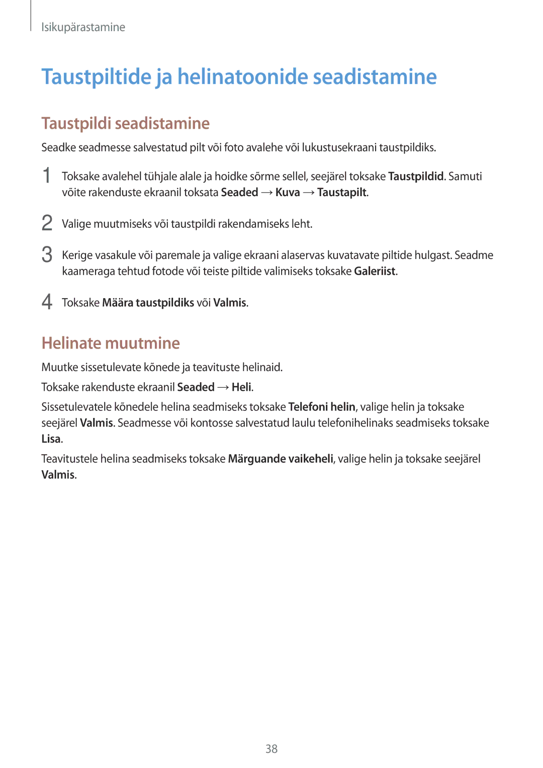 Samsung SM-G530FZAASEB manual Taustpiltide ja helinatoonide seadistamine, Taustpildi seadistamine, Helinate muutmine, Lisa 