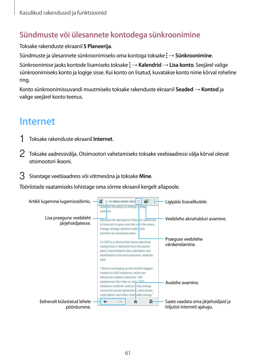 Samsung SM-G530FZDASEB, SM-G530FZWASEB, SM-G530FZAASEB manual Internet, Sündmuste või ülesannete kontodega sünkroonimine 