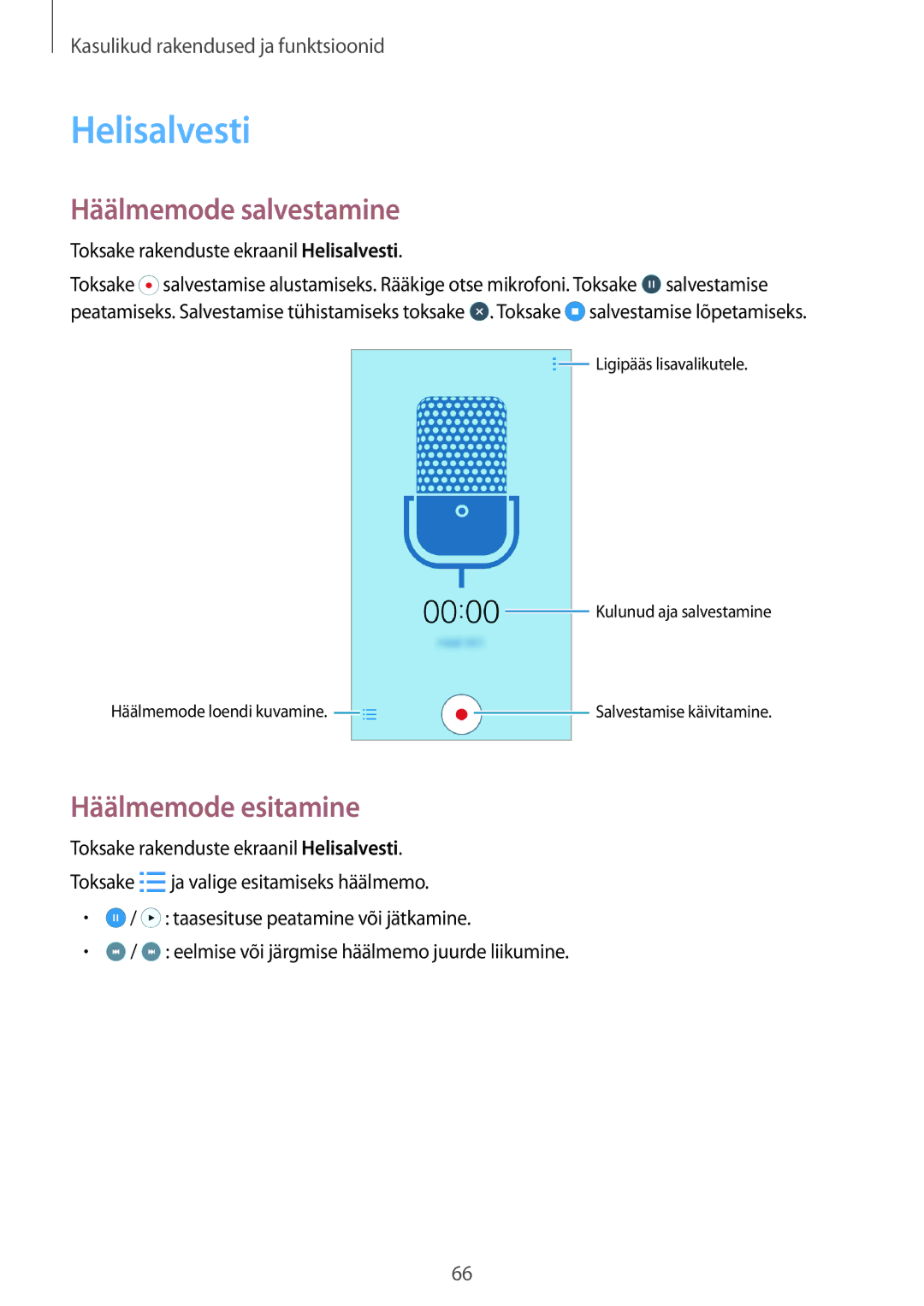 Samsung SM-G530FZWASEB, SM-G530FZDASEB, SM-G530FZAASEB manual Helisalvesti, Häälmemode salvestamine, Häälmemode esitamine 