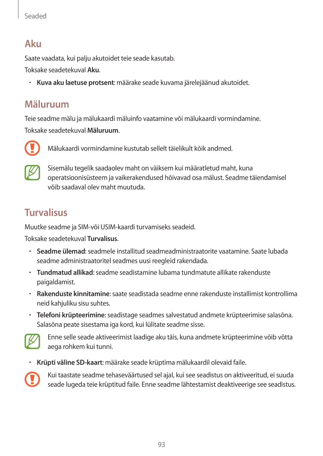 Samsung SM-G530FZWASEB, SM-G530FZDASEB, SM-G530FZAASEB manual Aku, Mäluruum, Turvalisus 