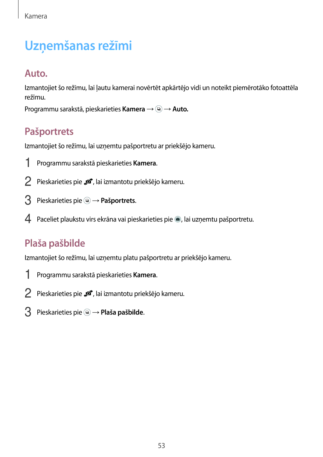 Samsung SM-G530FZAASEB, SM-G530FZWASEB, SM-G530FZDASEB manual Uzņemšanas režīmi, Auto, Pašportrets, Plaša pašbilde 