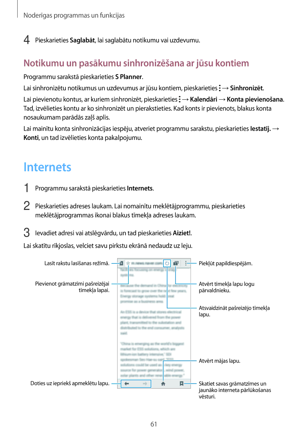 Samsung SM-G530FZDASEB, SM-G530FZWASEB, SM-G530FZAASEB manual Internets, Notikumu un pasākumu sinhronizēšana ar jūsu kontiem 