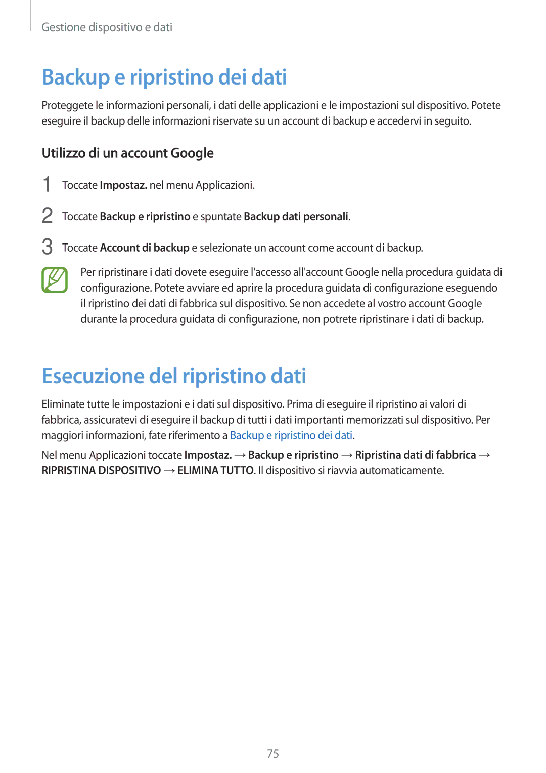 Samsung SM-G531FZWALUX manual Backup e ripristino dei dati, Esecuzione del ripristino dati, Utilizzo di un account Google 