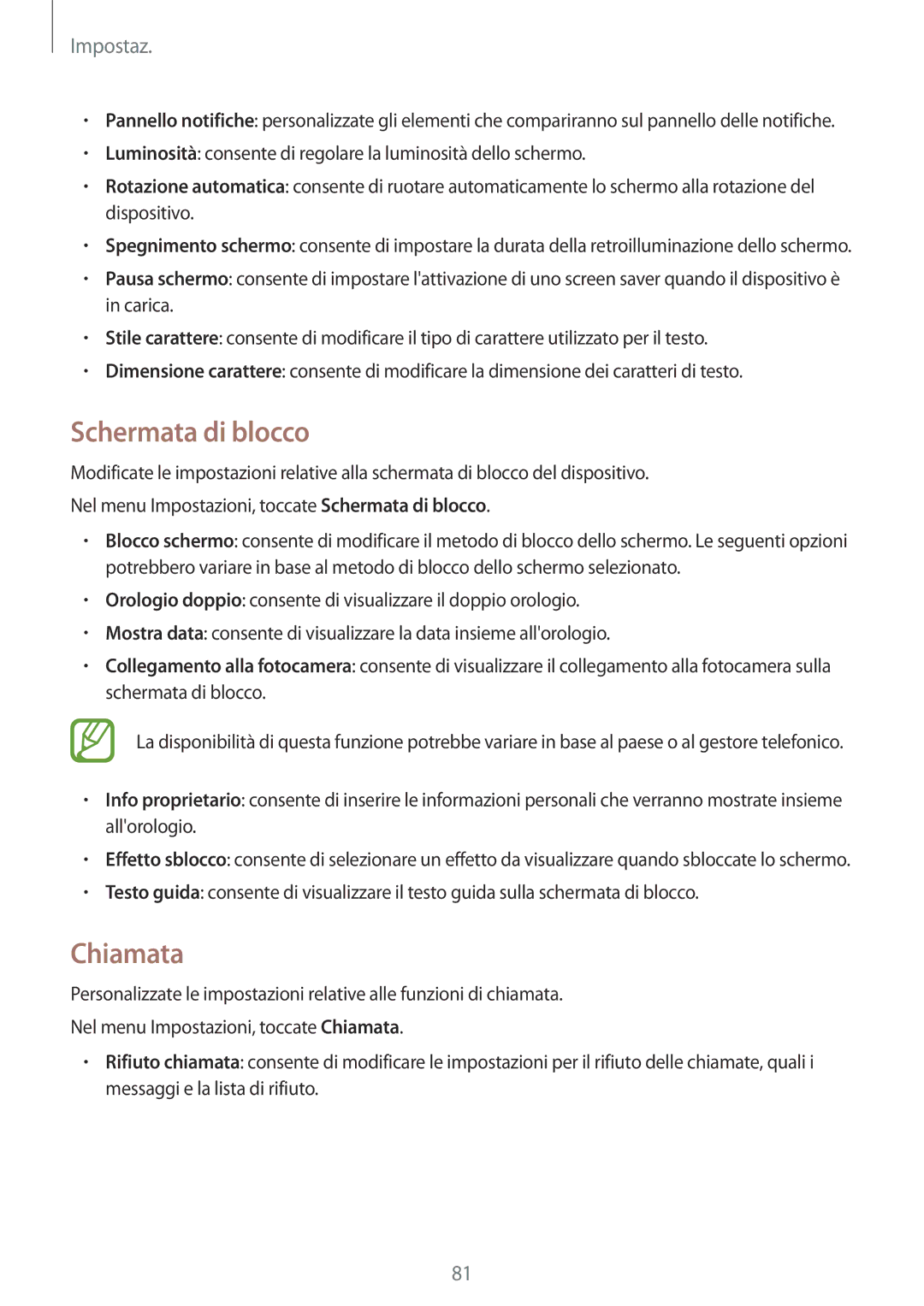 Samsung SM-G531FZWAIDE, SM-G531FZAAPLS, SM-G531FZAATUR, SM-G531FZAADPL, SM-G531FZAAIDE manual Schermata di blocco, Chiamata 