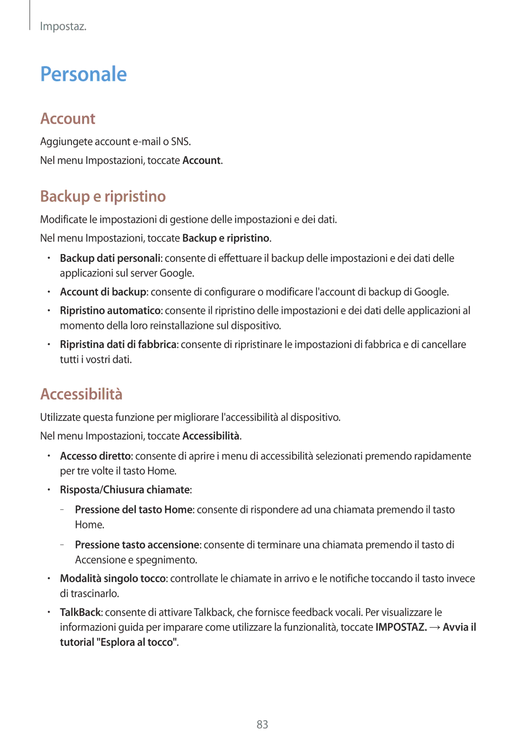 Samsung SM-G531FZWATUR, SM-G531FZAAPLS, SM-G531FZAATUR manual Personale, Account, Backup e ripristino, Accessibilità 