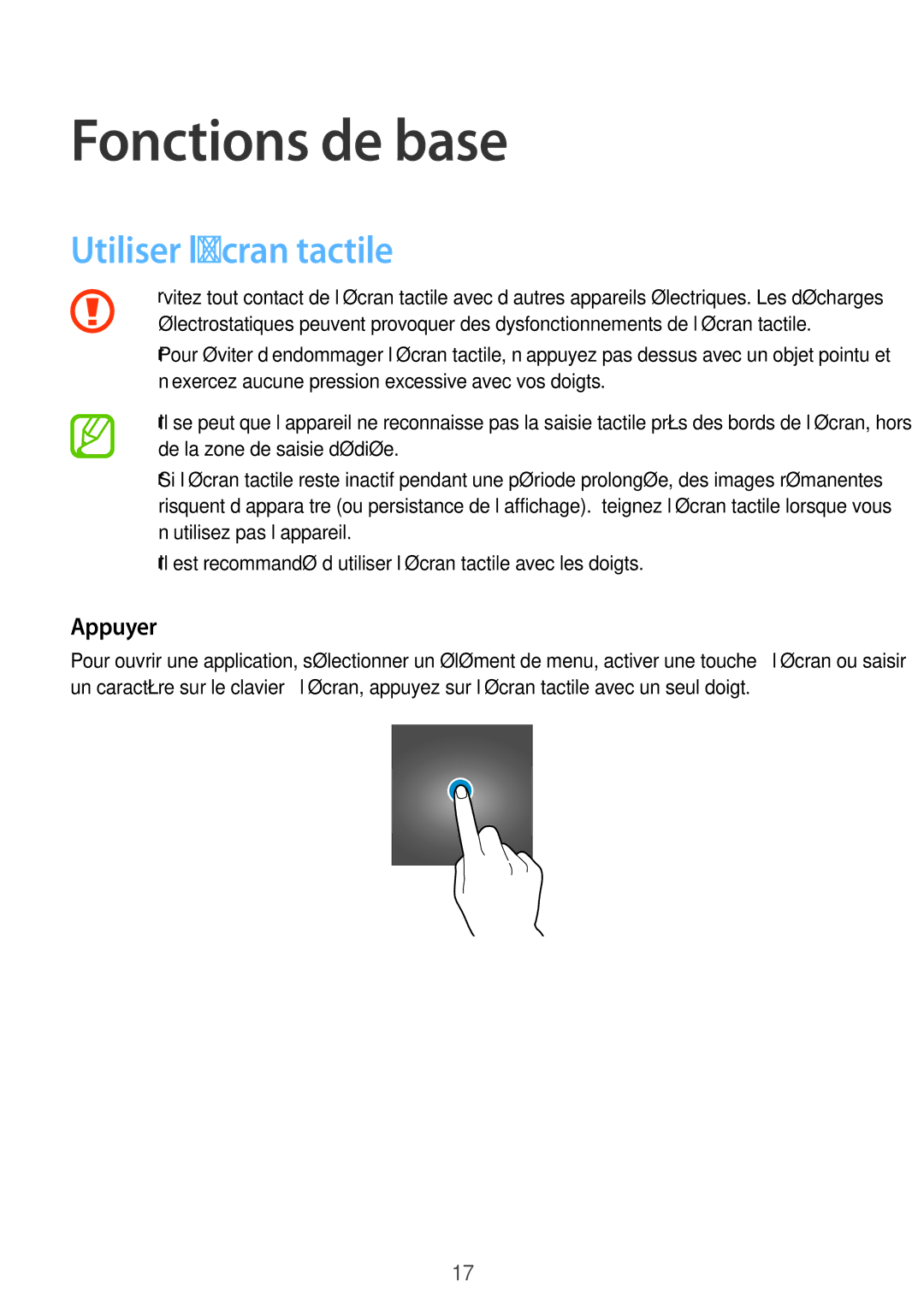 Samsung SM-G531FZAAXEF, SM-G531FZDAXEF, SM-G531FZWAXEF manual Fonctions de base, Utiliser l’écran tactile, Appuyer 