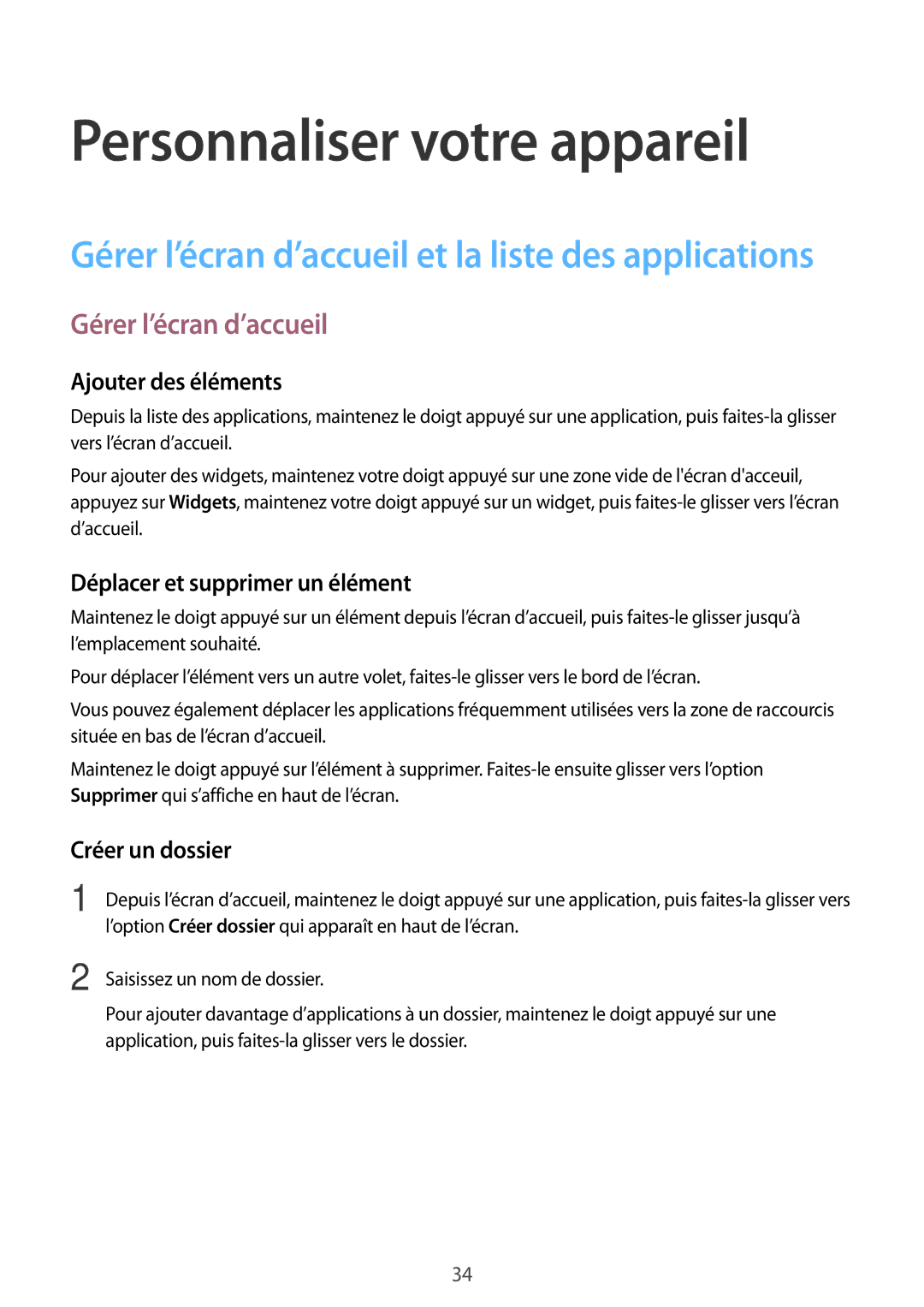 Samsung SM-G531FZWAXEF manual Personnaliser votre appareil, Gérer l’écran d’accueil, Ajouter des éléments, Créer un dossier 