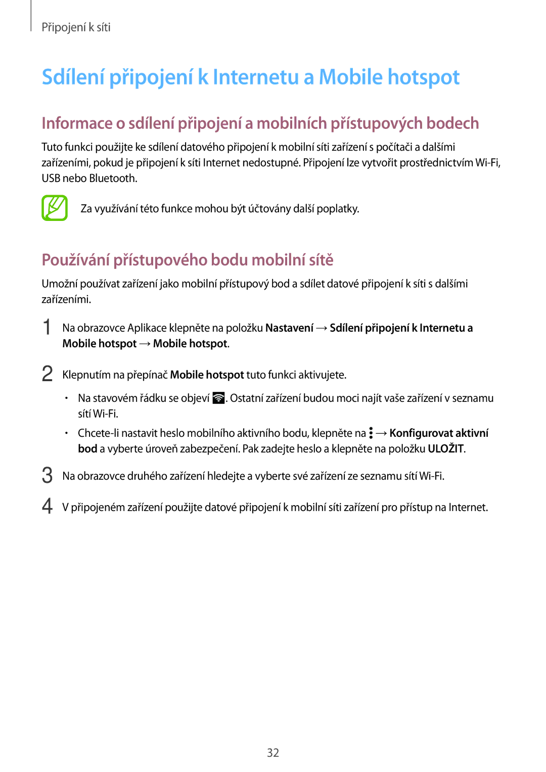 Samsung SM-G531FZAATMH manual Sdílení připojení k Internetu a Mobile hotspot, Používání přístupového bodu mobilní sítě 