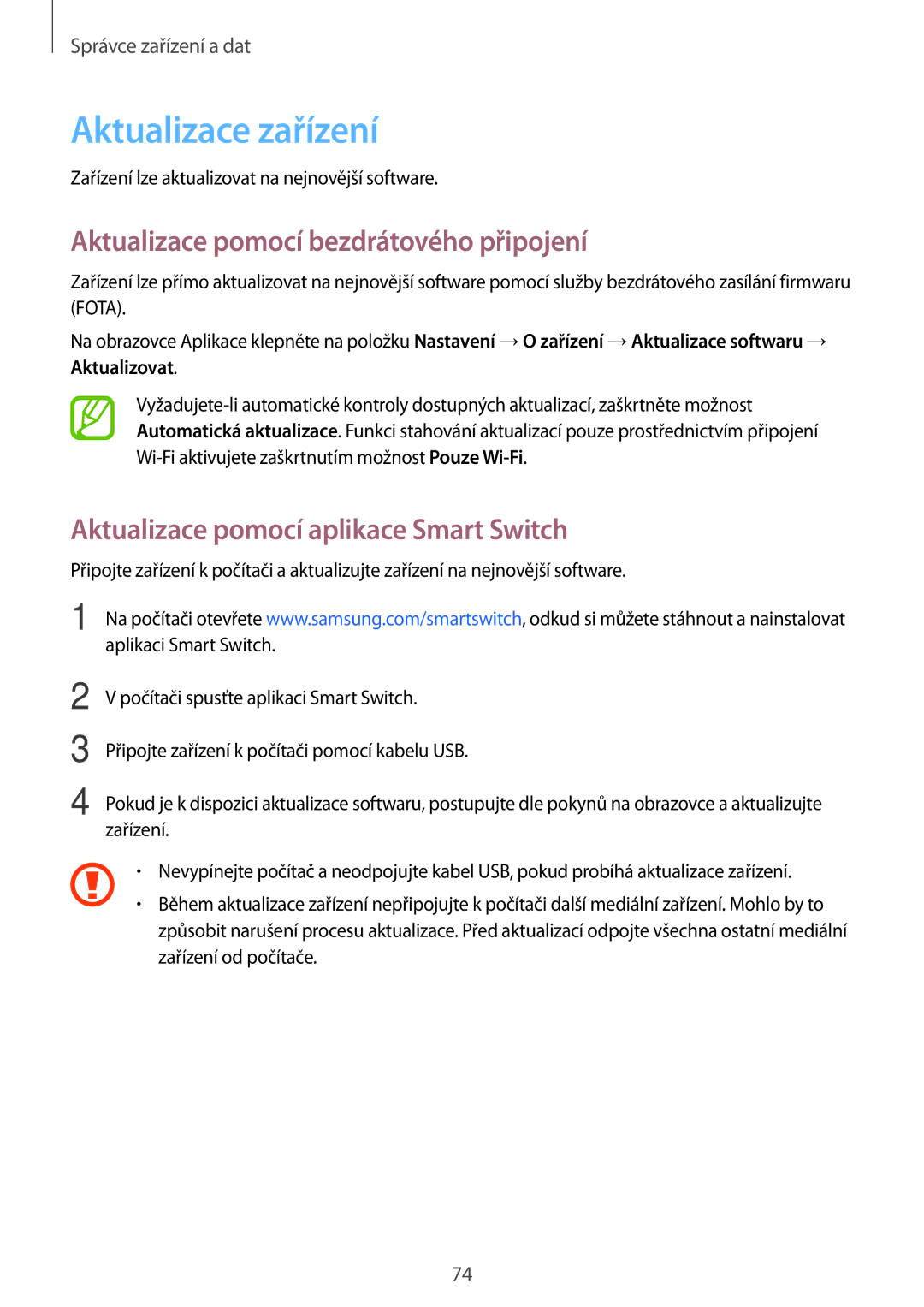 Samsung SM-G531FZAAXEH, SM-G531FZWACOS, SM-G531FZAAPLS manual Aktualizace zařízení, Aktualizace pomocí bezdrátového připojení 