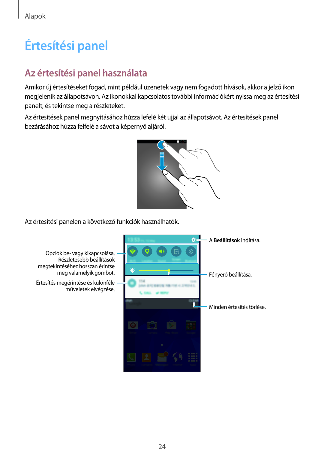 Samsung SM-G531FZDAORX, SM-G531FZWACOS, SM-G531FZAAPLS, SM-G531FZAADPL manual Értesítési panel, Az értesítési panel használata 