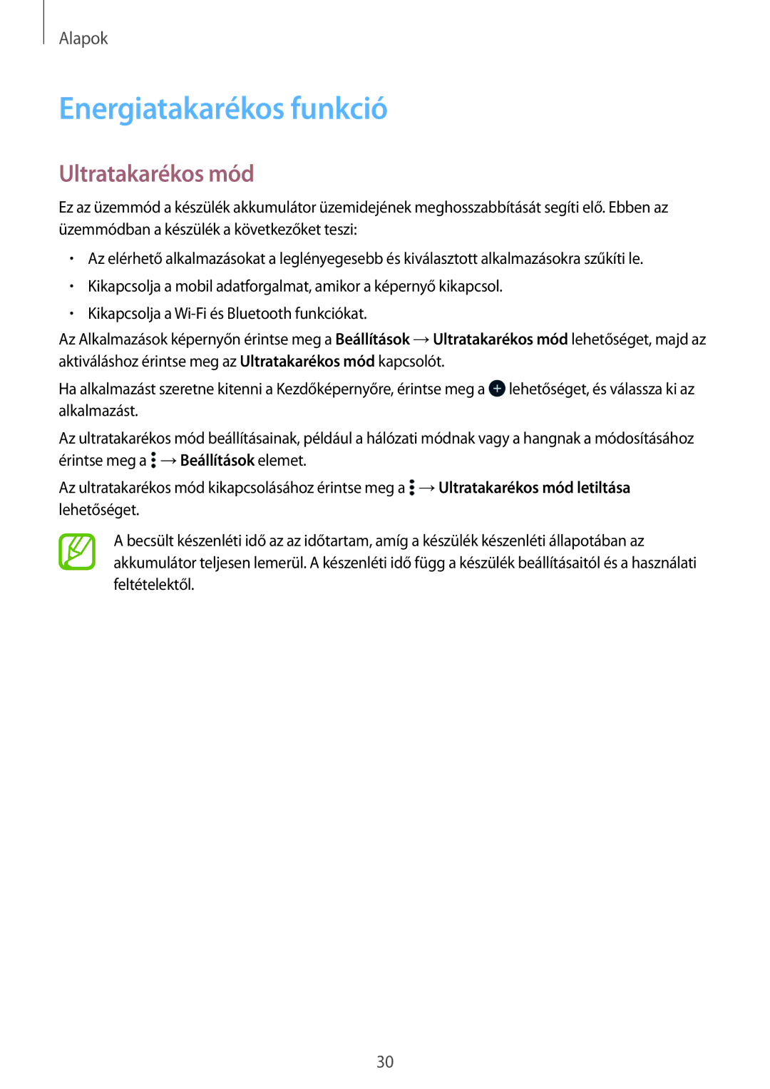 Samsung SM-G531FZAAO2C, SM-G531FZWACOS, SM-G531FZAAPLS, SM-G531FZAADPL manual Energiatakarékos funkció, Ultratakarékos mód 
