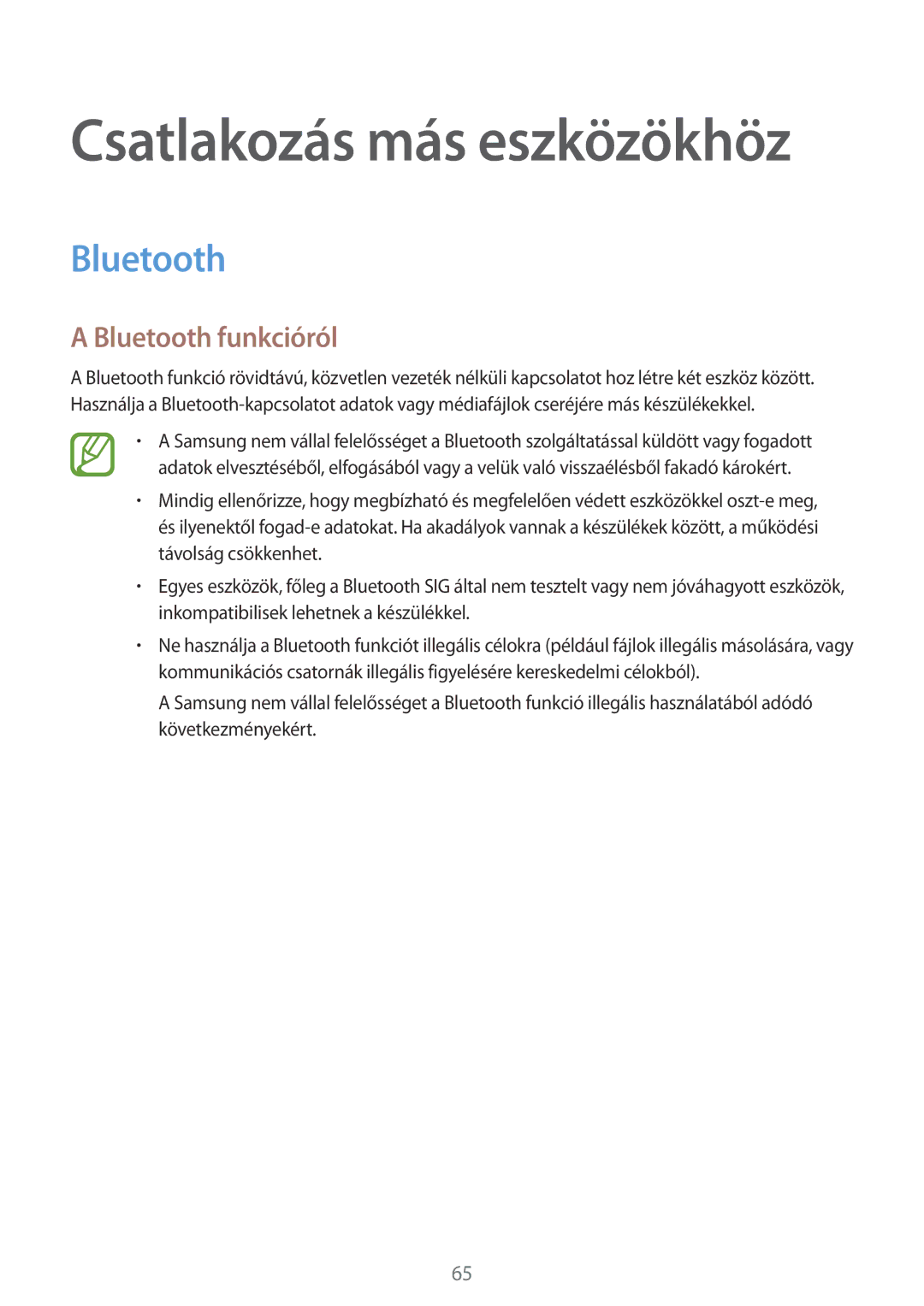 Samsung SM2G531FZDAXEH, SM-G531FZWACOS, SM-G531FZAAPLS, SM-G531FZAADPL, SM-G531FZWAIDE manual Bluetooth funkcióról 