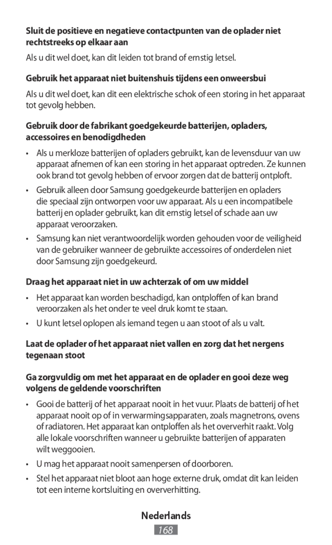 Samsung SM2G531FZDAORX, SM-G531FZWAMEO, SM-G531FZWACOS manual Gebruik het apparaat niet buitenshuis tijdens een onweersbui 