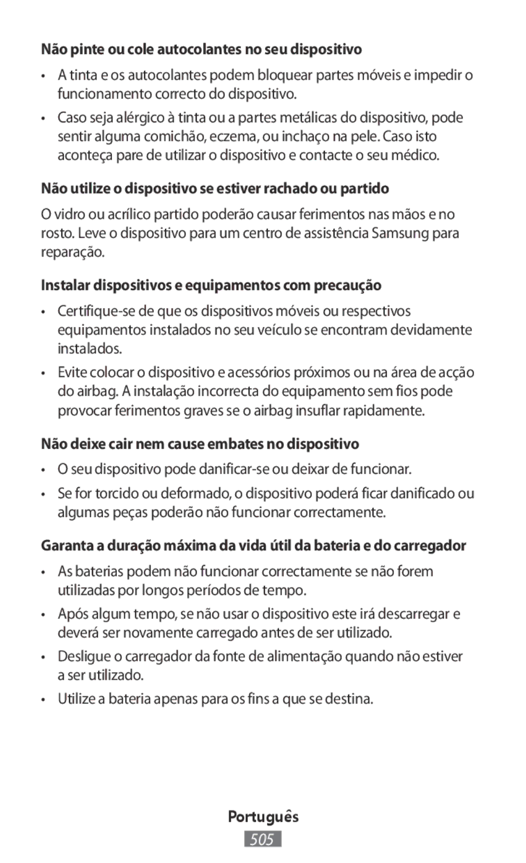 Samsung SM-G531FZDAIDE Não pinte ou cole autocolantes no seu dispositivo, Não deixe cair nem cause embates no dispositivo 