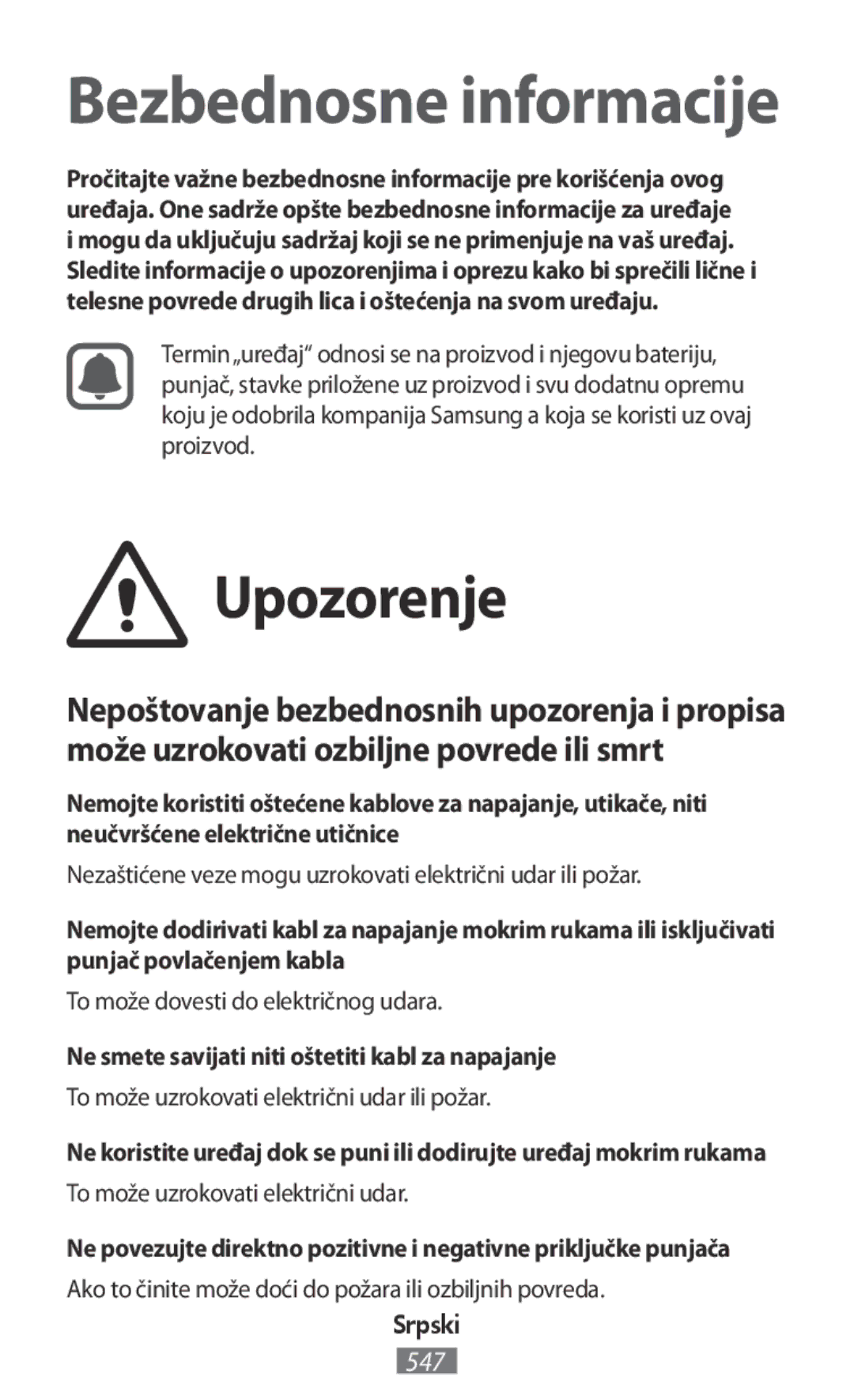 Samsung SM2G531FZWATWO, SM-G531FZWAMEO, SM-G531FZWACOS manual Ne smete savijati niti oštetiti kabl za napajanje, Srpski 