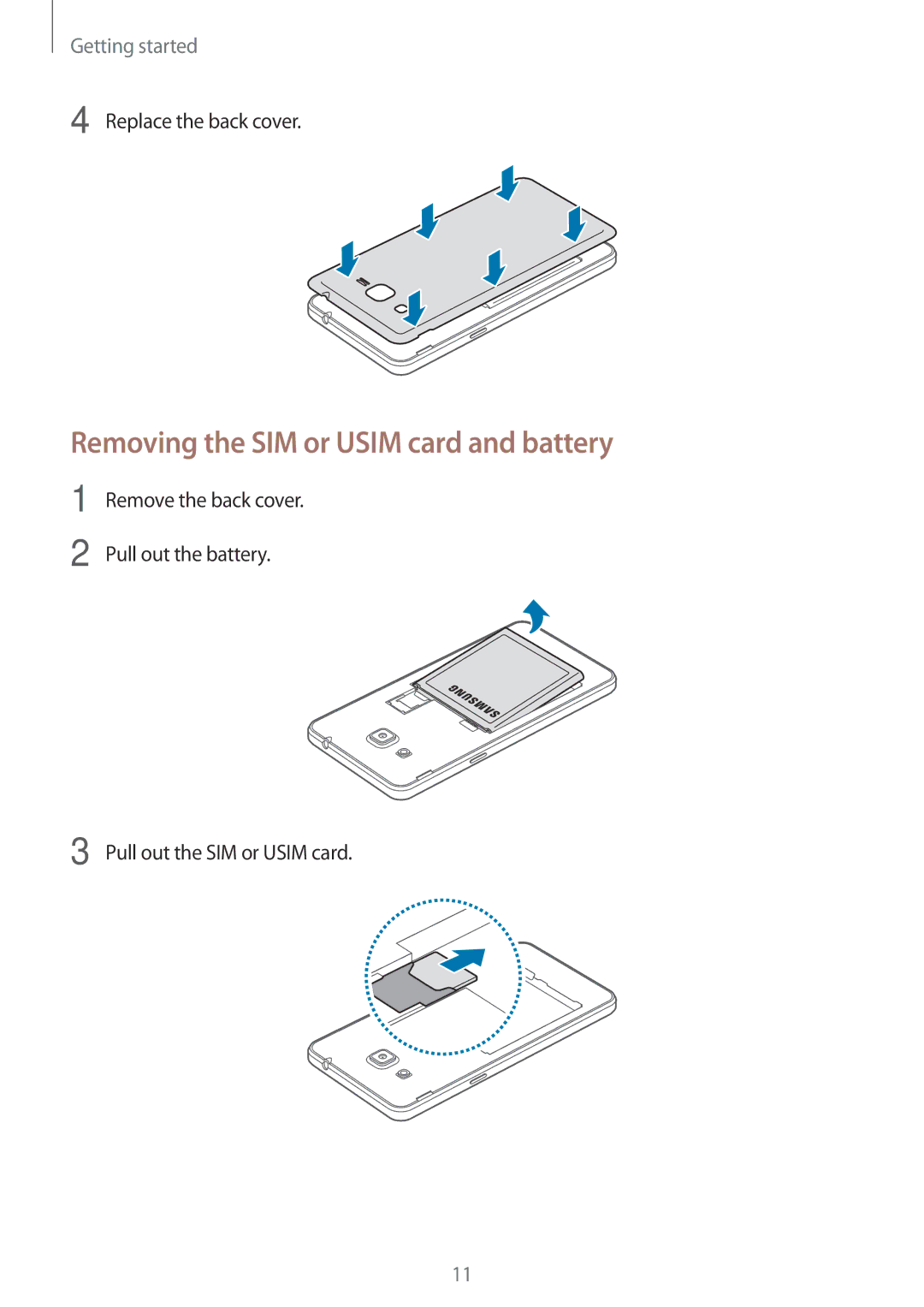 Samsung SM-G531FZAADBT, SM-G531FZWAMEO, SM-G531FZWACOS, SM-G531FZAATCL manual Removing the SIM or Usim card and battery 