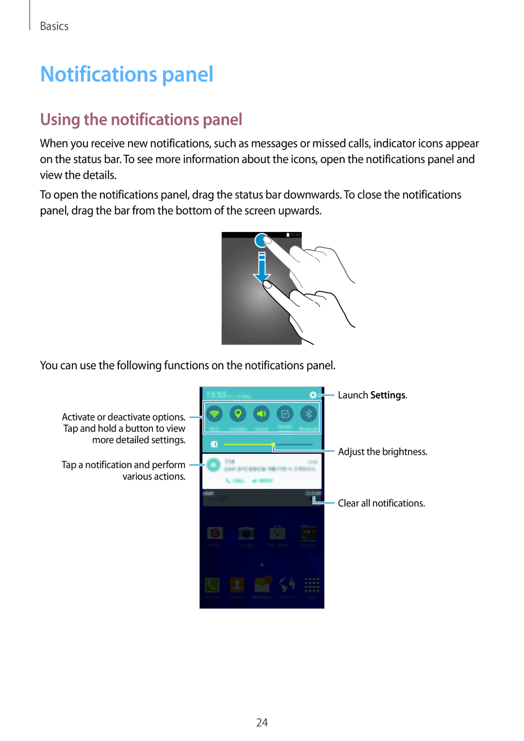 Samsung SM-G531FZDATPH, SM-G531FZWAMEO, SM-G531FZWACOS, SM-G531FZAATCL Notifications panel, Using the notifications panel 