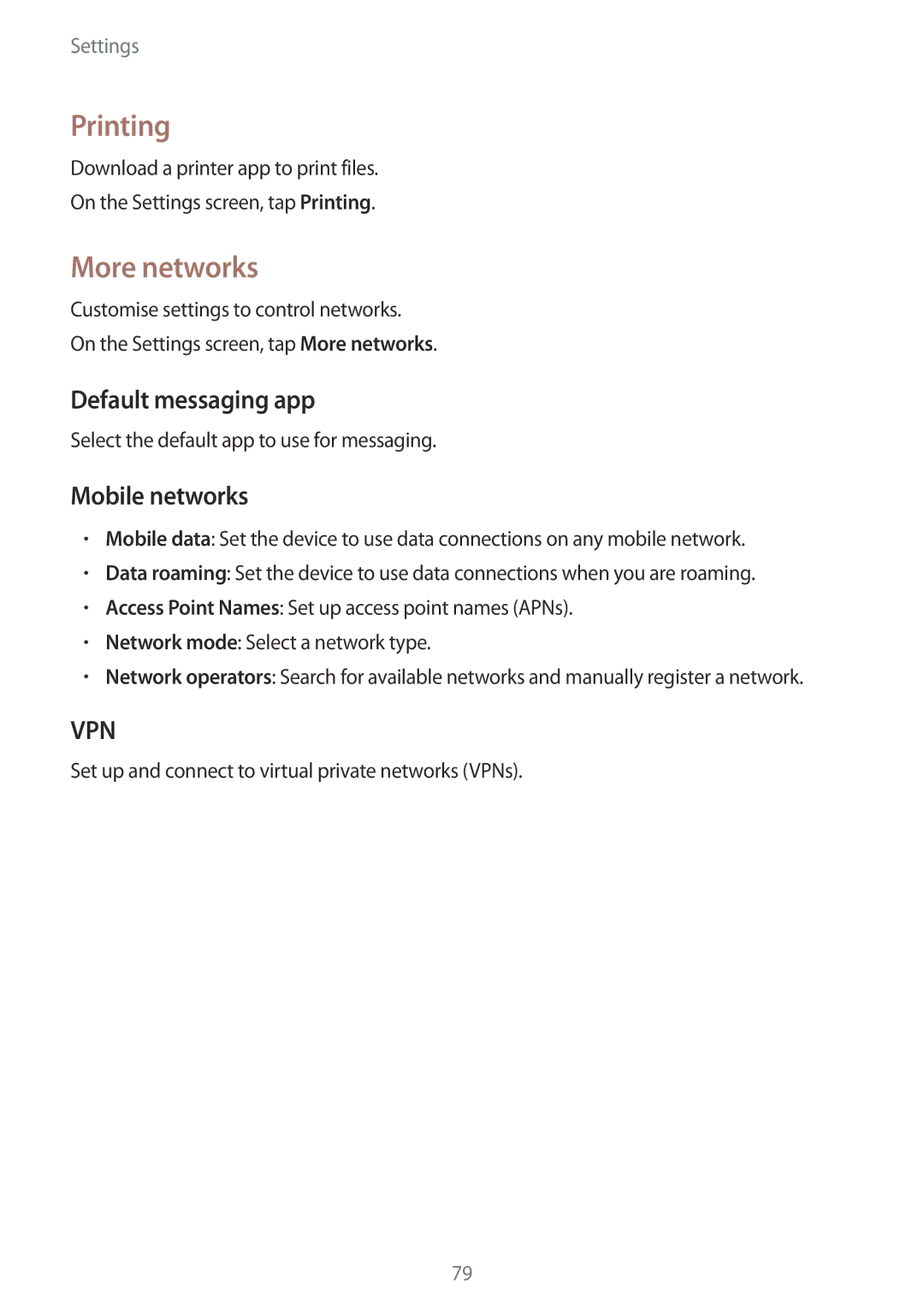 Samsung SM2G531FZAAXEH, SM-G531FZWAMEO, SM-G531FZWACOS manual Printing, More networks, Default messaging app, Mobile networks 