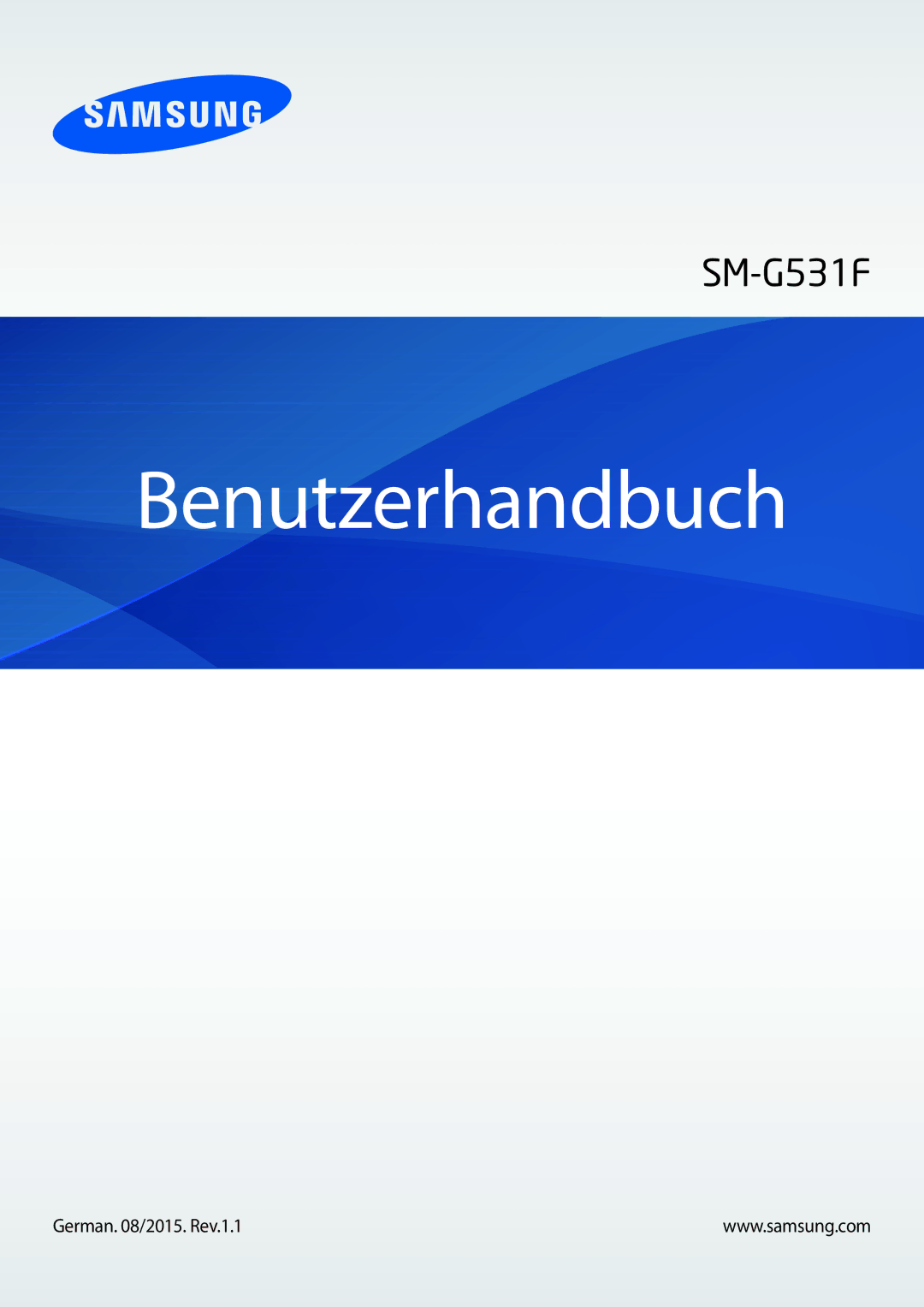 Samsung SM-G531FZWACOS, SM-G531FZWAMEO, SM-G531FZAATCL, SM-G531FZAAPLS, SM-G531FZWATPH, SM-G531FZWAOPT manual Benutzerhandbuch 