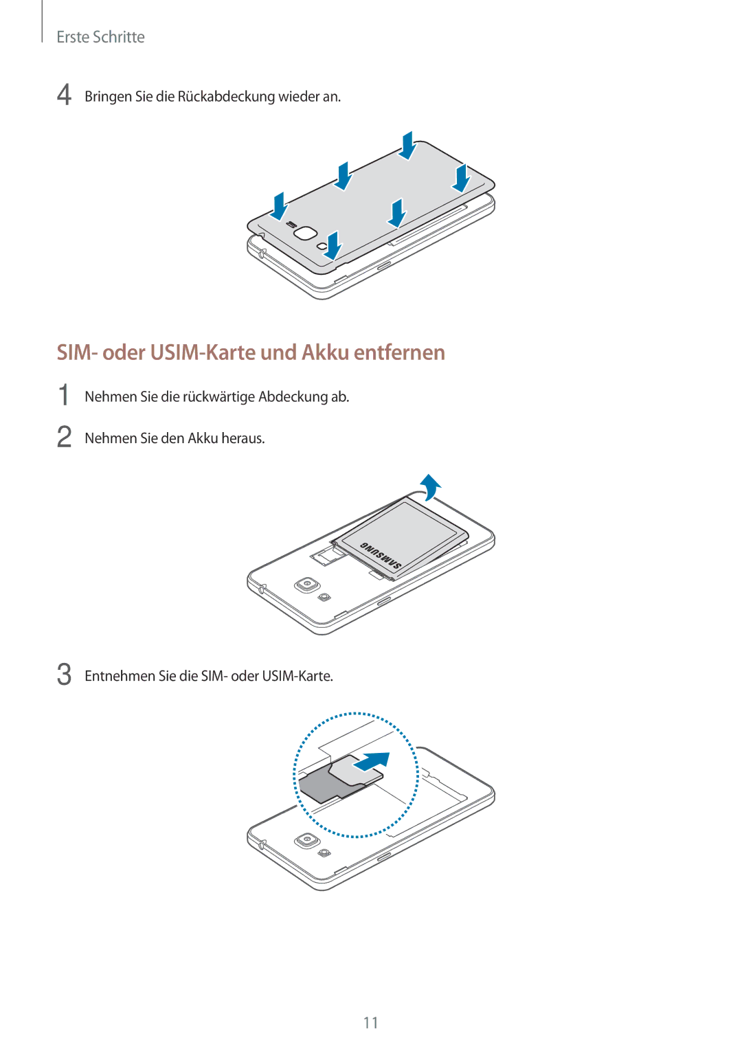 Samsung SM-G531FZAADBT, SM-G531FZWAMEO, SM-G531FZWACOS, SM-G531FZAATCL manual SIM- oder USIM-Karte und Akku entfernen 