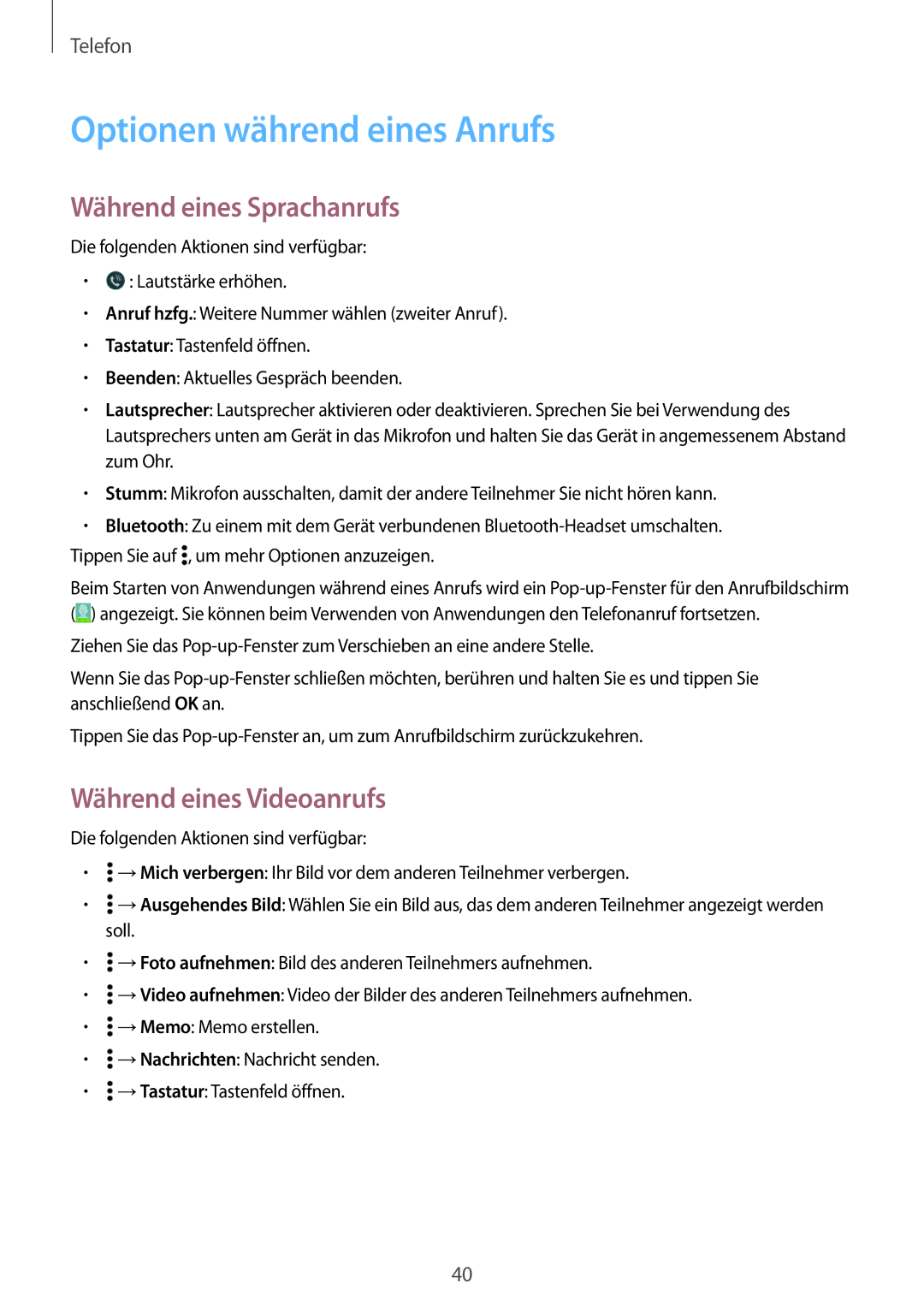 Samsung SM-G531FZDAPRT manual Optionen während eines Anrufs, Während eines Sprachanrufs, Während eines Videoanrufs 