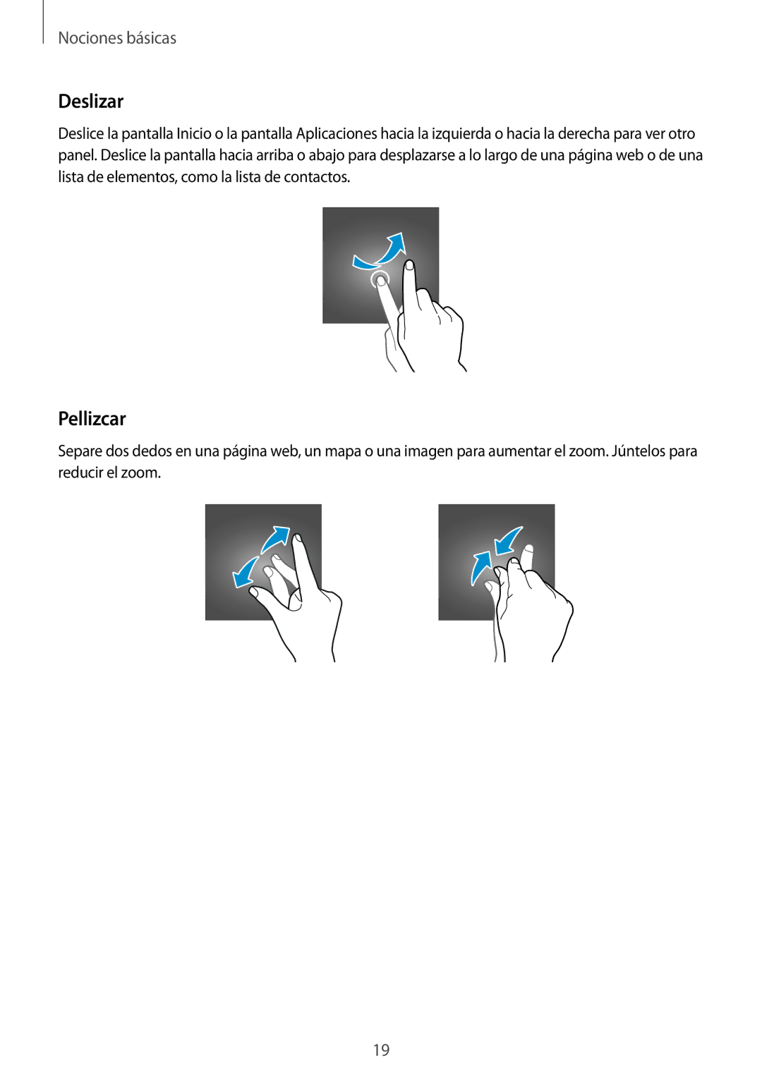 Samsung SM-G531FZDAPHE, SM-G531FZWAPHE manual Deslizar, Pellizcar 