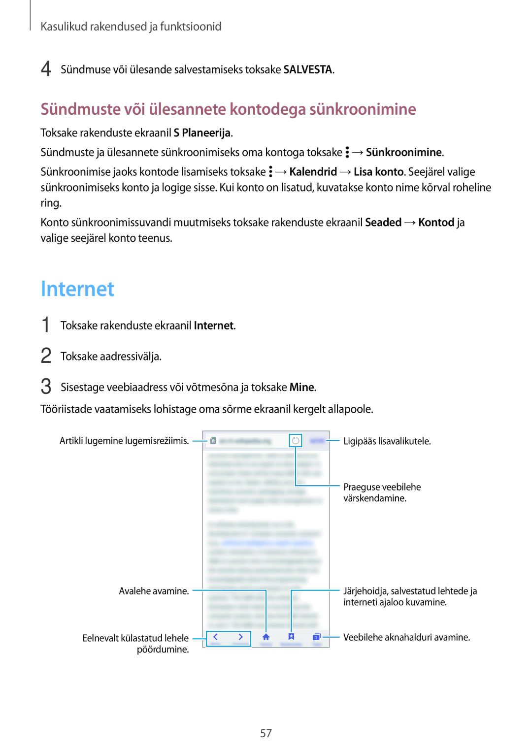 Samsung SM-G531FZWASEB, SM-G531FZAASEB, SM-G531FZDASEB manual Internet, Sündmuste või ülesannete kontodega sünkroonimine 