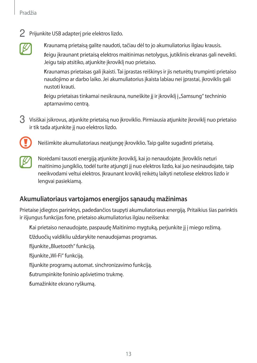 Samsung SM-G531FZAASEB, SM-G531FZWASEB, SM-G531FZDASEB manual Akumuliatoriaus vartojamos energijos sąnaudų mažinimas 