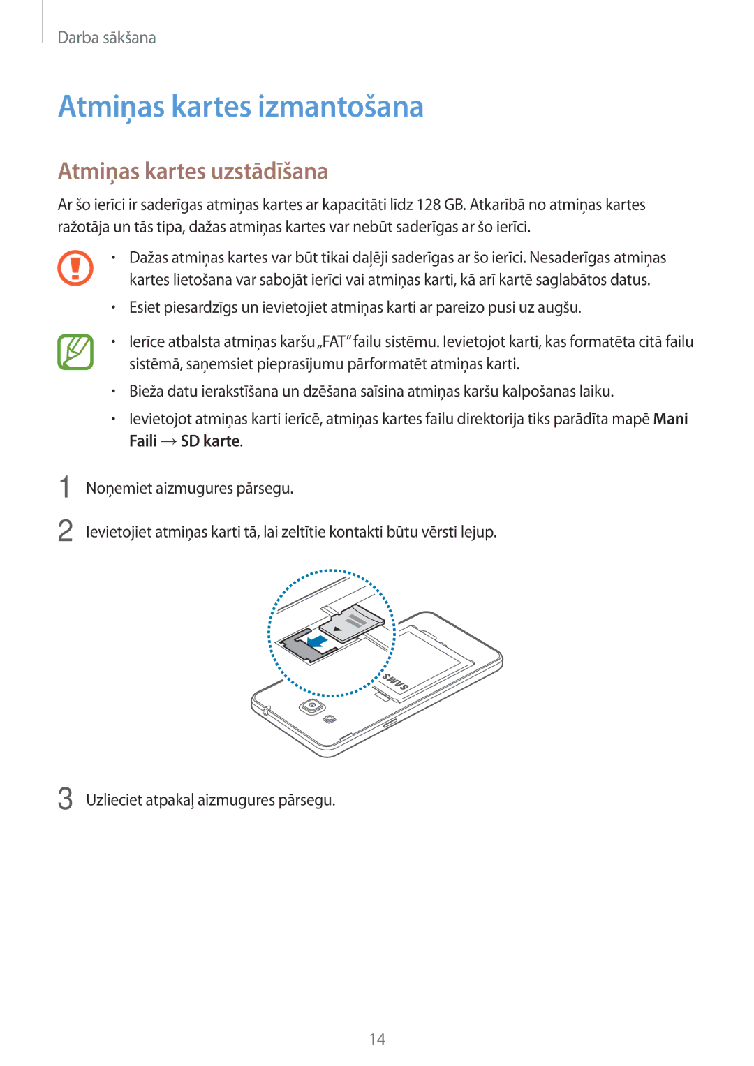 Samsung SM-G531FZDASEB, SM-G531FZWASEB, SM-G531FZAASEB manual Atmiņas kartes izmantošana, Atmiņas kartes uzstādīšana 