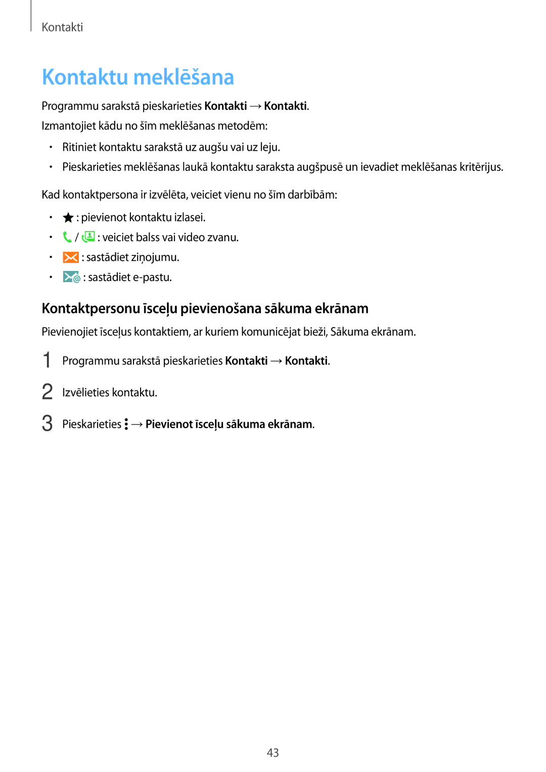 Samsung SM-G531FZAASEB, SM-G531FZWASEB manual Kontaktu meklēšana, Kontaktpersonu īsceļu pievienošana sākuma ekrānam 