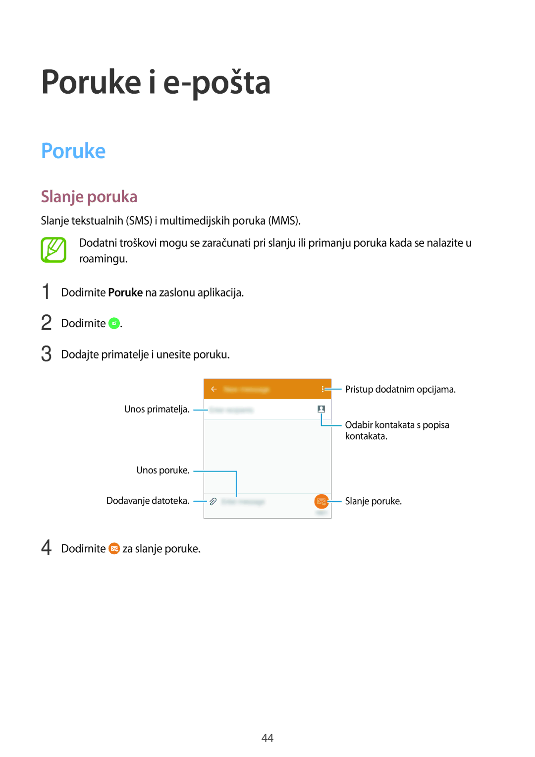 Samsung SM-G531FZWATWO, SM-G531FZWASEE, SM-G531FZAASEE, SM-G531FZDASEE, SM-G531FZAADHR manual Poruke i e-pošta, Slanje poruka 