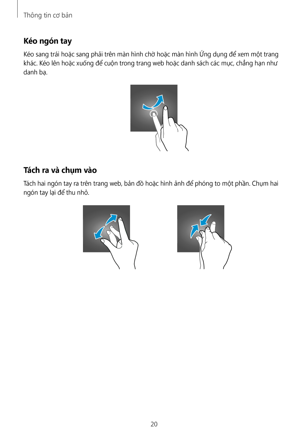 Samsung SM-G531HZADXXV manual Kéo ngón tay, Tách ra và chụm vào 