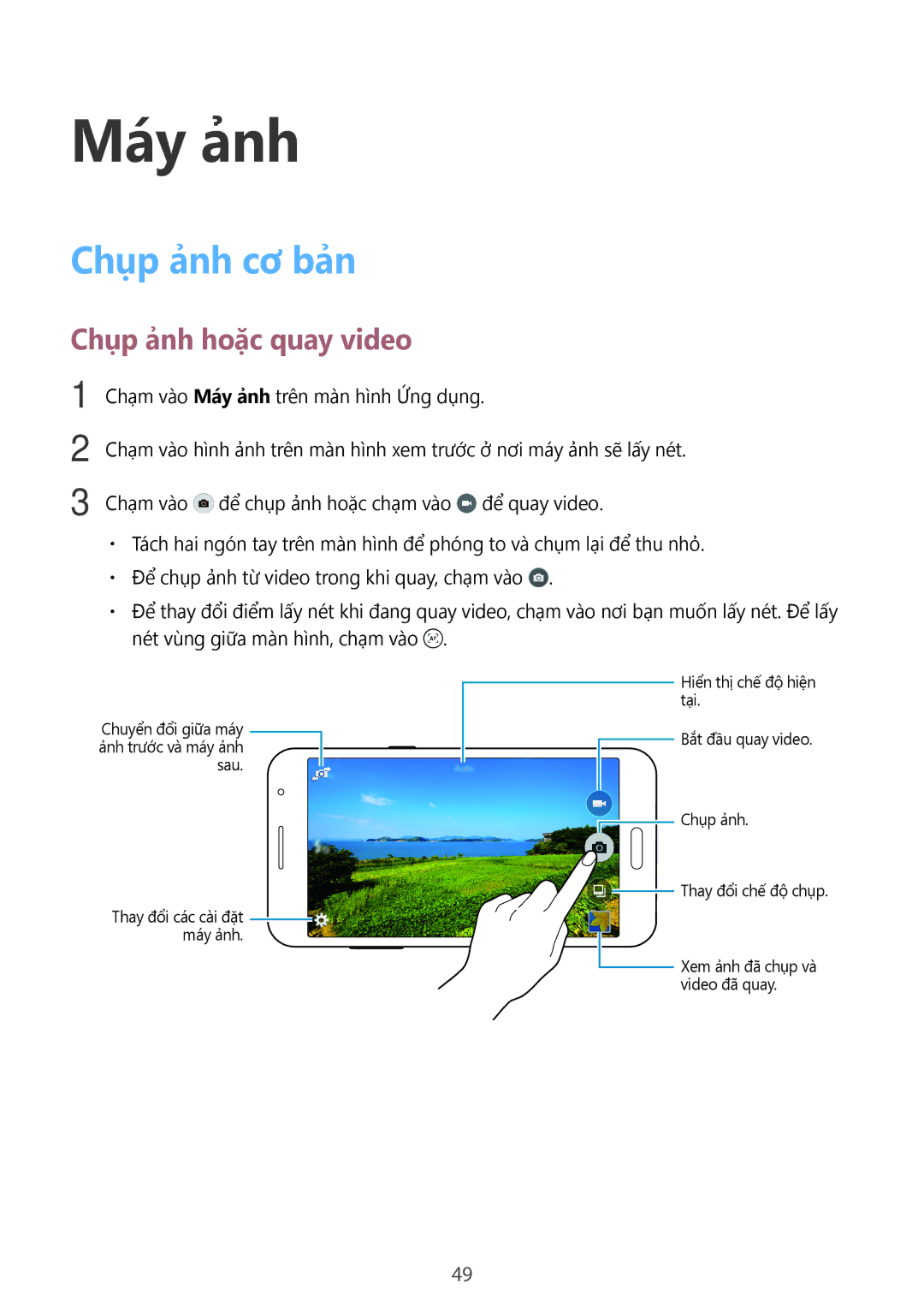 Samsung SM-G531HZADXXV manual Máy ảnh, Chụp ảnh cơ bản, Chụp ảnh hoặc quay video 