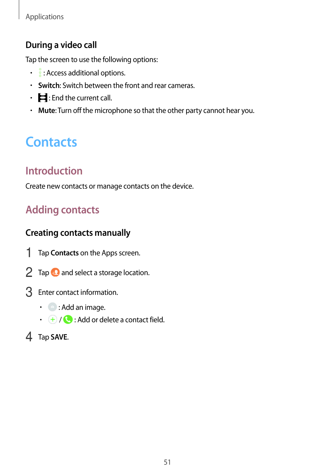 Samsung SM-G532FZKAILO, SM-G532FZIDKSA Contacts, Adding contacts, During a video call, Creating contacts manually 