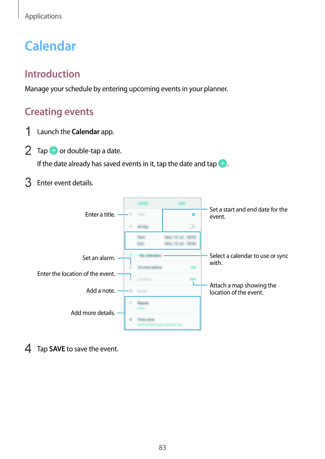 Samsung SM-G610FZKAILO, SM-G570FZDDKSA, SM-G570FZKDKSA, SM-G610FZKDKSA, SM-G610FZKGKSA manual Calendar, Creating events 