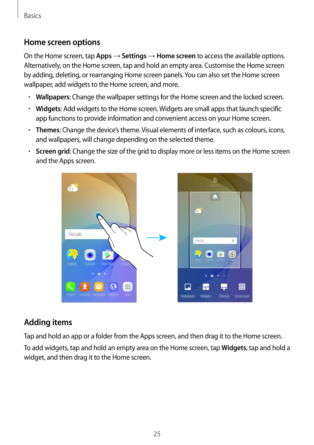 Samsung SM-G570YEDDXXV, SM-G570FZDDKSA, SM-G570FZKDKSA, SM-G610FZKDKSA, SM-G610FZKGKSA manual Home screen options, Adding items 