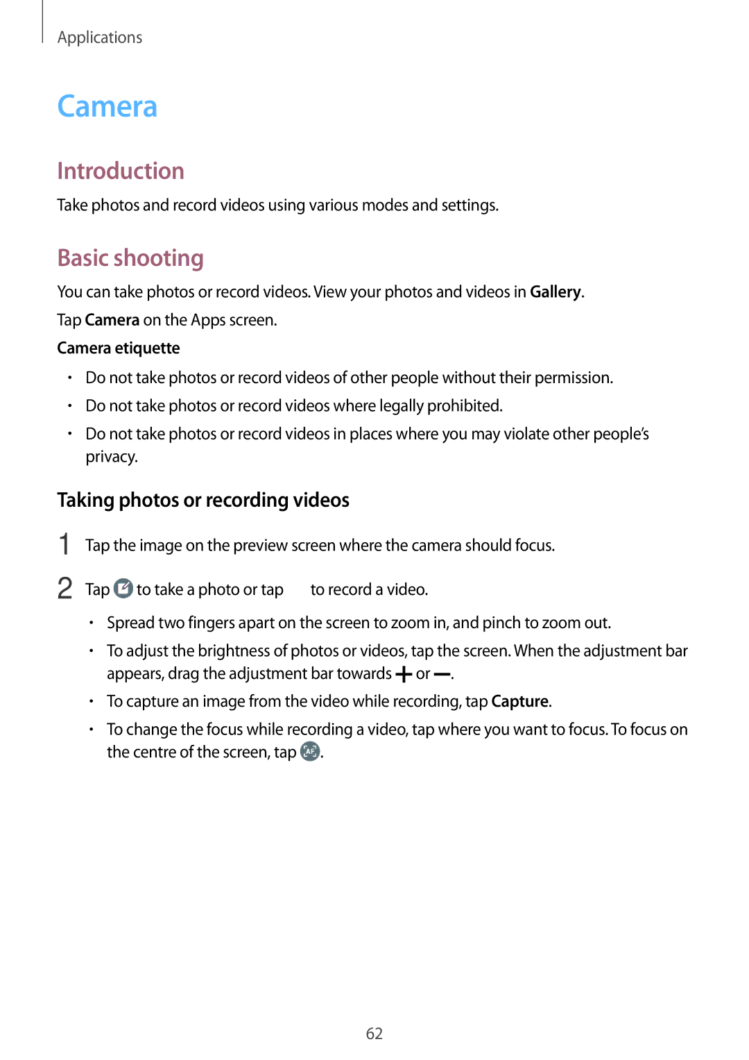 Samsung SM-G610FEDGXXV, SM-G570FZDDKSA manual Basic shooting, Taking photos or recording videos, Camera etiquette 