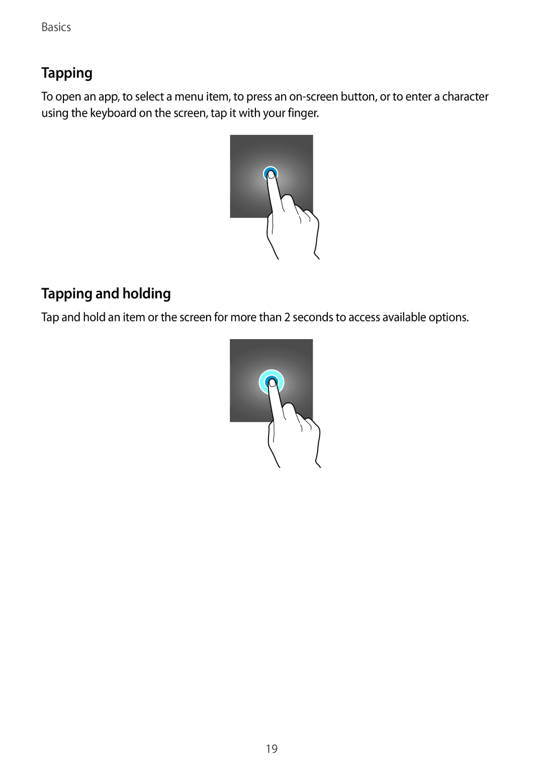 Samsung SM-G600FZKDXEV manual Tapping and holding 